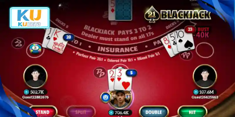 Quy trình 1 ván bài Blackjack KUBET & các lệnh đặt cược